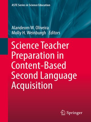 cover image of Science Teacher Preparation in Content-Based Second Language Acquisition